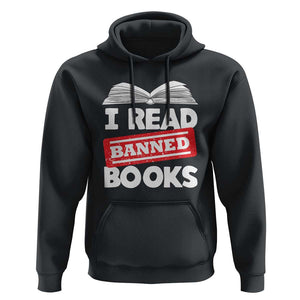I Read Banned Books Hoodie Funny Reading Book Lovers Nerd TS02 Black Print Your Wear