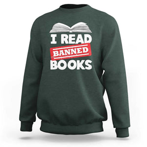 I Read Banned Books Sweatshirt Funny Reading Book Lovers Nerd TS02 Dark Forest Green Print Your Wear