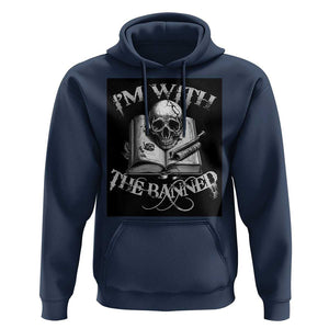 I'm With The Banned Skull Hoodie Banned Books Reading Lover Nerd TS02 Navy Print Your Wear