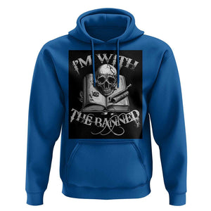 I'm With The Banned Skull Hoodie Banned Books Reading Lover Nerd TS02 Royal Blue Print Your Wear