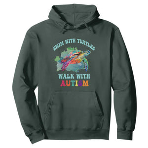 Turtle Autism Acceptance Hoodie Swim With Turtles Walk With Autism TS02 Dark Forest Green Printyourwear