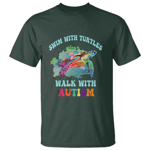 Turtle Autism Acceptance T Shirt Swim With Turtles Walk With Autism TS02 Dark Forest Green Printyourwear