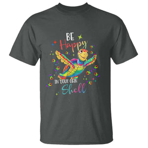 Turtle Autism Acceptance T Shirt Be Happy In Your Own Shell Spectrum Rainbow Infinity TS02 Dark Heather Printyourwear