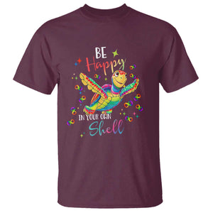 Turtle Autism Acceptance T Shirt Be Happy In Your Own Shell Spectrum Rainbow Infinity TS02 Maroon Printyourwear