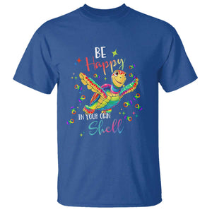 Turtle Autism Acceptance T Shirt Be Happy In Your Own Shell Spectrum Rainbow Infinity TS02 Royal Blue Printyourwear