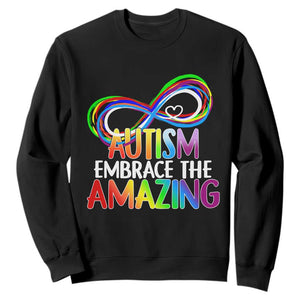 Autism Acceptance Sweatshirt Embrace The Amazing Spectrum Rainbow Infinity Symbol TS02 Black Printyourwear