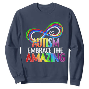 Autism Acceptance Sweatshirt Embrace The Amazing Spectrum Rainbow Infinity Symbol TS02 Navy Printyourwear