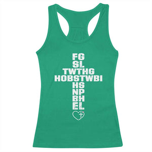 For God So Loved The World John 3 16 Acronym Christian Cross Racerback Tank Top Faith Statement Inspirational Religious Gift TS02 Irish Green Print Your Wear