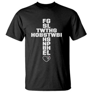 For God So Loved The World John 3 16 Acronym Christian Cross T Shirt Faith Statement Inspirational Religious Gift TS02 Black Print Your Wear