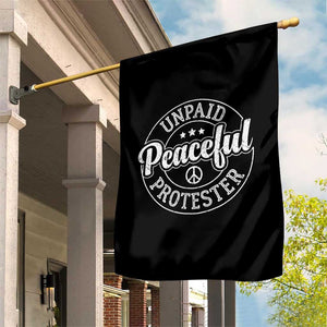 Unpaid Peaceful Protester Vintage Badge Garden Flag Retro Script Typography Activist TS02 Print Your Wear