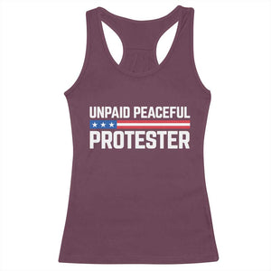 Unpaid Peaceful Protester Patriotic Stripe Racerback Tank Top American Flag Activist TS02 Maroon Print Your Wear