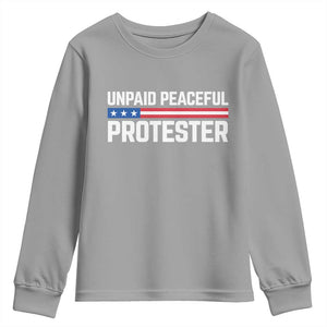 Unpaid Peaceful Protester Patriotic Stripe Youth Sweatshirt American Flag Activist TS02 Sport Gray Print Your Wear