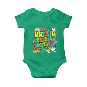 Unpaid Peaceful Protester Retro Hippie Rainbow Baby Onesie Flower Power Peace Activist TS02 Irish Green Print Your Wear