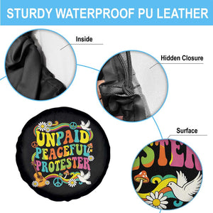 Unpaid Peaceful Protester Retro Hippie Rainbow Spare Tire Cover Flower Power Peace Activist TS02 Print Your Wear