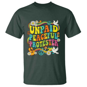 Unpaid Peaceful Protester Retro Hippie Rainbow T Shirt Flower Power Peace Activist TS02 Dark Forest Green Print Your Wear