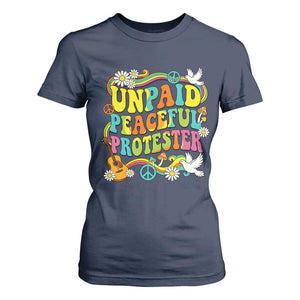 Unpaid Peaceful Protester Retro Hippie Rainbow T Shirt For Women Flower Power Peace Activist TS02 Navy Print Your Wear
