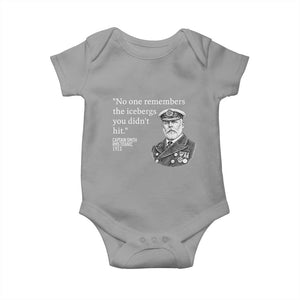 Funny Vintage Ship Captain Saying Baby Onesie No One Remembers the Icebergs You Did Not Hit Dark Humor TS02 Sport Gray Print Your Wear