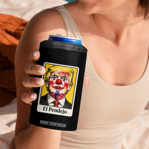 El Pendejo Clown Portrait Satire 4 in 1 Can Cooler Tumbler Bold Political Humor Vintage Caricature TS02 Print Your Wear