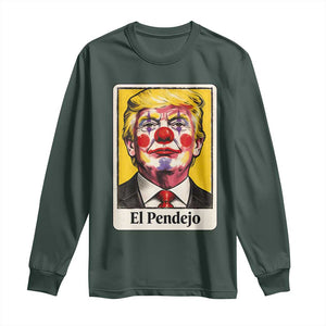 El Pendejo Clown Portrait Satire Long Sleeve Shirt Bold Political Humor Vintage Caricature TS02 Dark Forest Green Print Your Wear