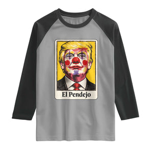 El Pendejo Clown Portrait Satire Raglan Shirt Bold Political Humor Vintage Caricature TS02 Sport Gray Black Print Your Wear