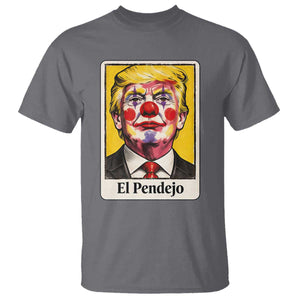 El Pendejo Clown Portrait Satire T Shirt Bold Political Humor Vintage Caricature TS02 Charcoal Print Your Wear