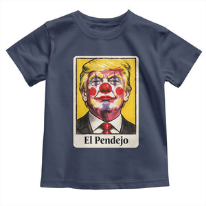 El Pendejo Clown Portrait Satire Toddler T Shirt Bold Political Humor Vintage Caricature TS02 Navy Print Your Wear