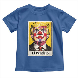 El Pendejo Clown Portrait Satire Toddler T Shirt Bold Political Humor Vintage Caricature TS02 Royal Blue Print Your Wear