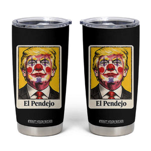 El Pendejo Clown Portrait Satire Tumbler Cup Bold Political Humor Vintage Caricature TS02 Black Print Your Wear