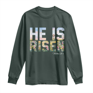 He Is Risen Matthew 28:6 Floral Christian Easter Long Sleeve Shirt Spring Flowers Cross Landscape Faith Inspirational Gift TS02 Dark Forest Green Print Your Wear