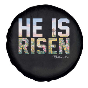 He Is Risen Matthew 28:6 Floral Christian Easter Spare Tire Cover Spring Flowers Cross Landscape Faith Inspirational Gift TS02 Print Your Wear