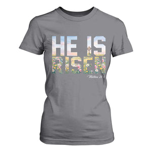 He Is Risen Matthew 28:6 Floral Christian Easter T Shirt For Women Spring Flowers Cross Landscape Faith Inspirational Gift TS02 Charcoal Print Your Wear
