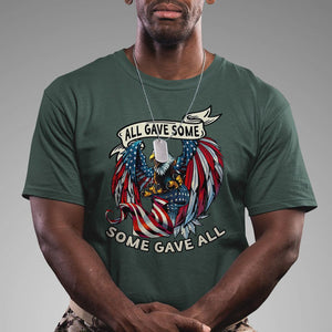 Patriotic American Eagle T Shirt All Gave Some Some Gave All US Flag 4th Of July Independence Day TS02 Dark Forest Green Print Your Wear