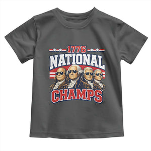 1776 National Champs Founding Fathers Graphic Toddler T Shirt Funny George Washington and Presidents Sunglasses Sports Style Patriotic TS02 Dark Heather Print Your Wear