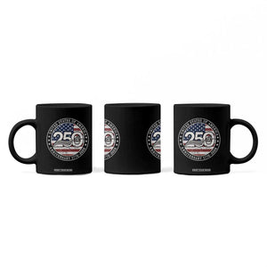 United States of America 250th Anniversary Vintage Seal Coffee Mug Distressed American Flag 1776 to 2026 Semiquincentennial Patriotic TS02 Print Your Wear