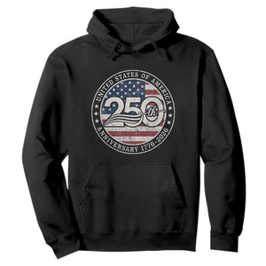 United States of America 250th Anniversary Vintage Seal Hoodie Distressed American Flag 1776 to 2026 Semiquincentennial Patriotic TS02 Black Print Your Wear