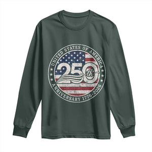 United States of America 250th Anniversary Vintage Seal Long Sleeve Shirt Distressed American Flag 1776 to 2026 Semiquincentennial Patriotic TS02 Dark Forest Green Print Your Wear