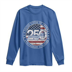 United States of America 250th Anniversary Vintage Seal Long Sleeve Shirt Distressed American Flag 1776 to 2026 Semiquincentennial Patriotic TS02 Royal Blue Print Your Wear