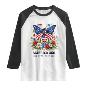 America 250 Patriotic Butterfly Floral Graphic Raglan Shirt American Flag Wings Watercolor Wildflowers 1776 to 2026 Semiquincentennial TS02 White Black Print Your Wear