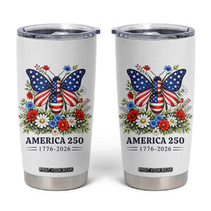 America 250 Patriotic Butterfly Floral Graphic Tumbler Cup American Flag Wings Watercolor Wildflowers 1776 to 2026 Semiquincentennial TS02 White Print Your Wear
