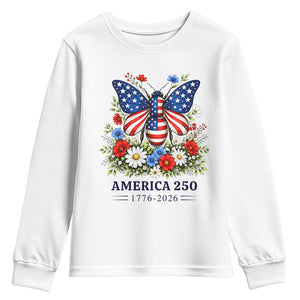 America 250 Patriotic Butterfly Floral Graphic Youth Sweatshirt American Flag Wings Watercolor Wildflowers 1776 to 2026 Semiquincentennial TS02 White Print Your Wear