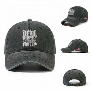 The Devil Whispered I Whispered Back That's Gay Washed Cotton Baseball Cap Funny Sarcastic Gothic Meme Parody