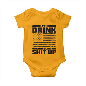 Patriotic 4th of July Fireworks Funny Drinking Party Baby Onesie Let's Drink And Blow Shit Up Gag Gift