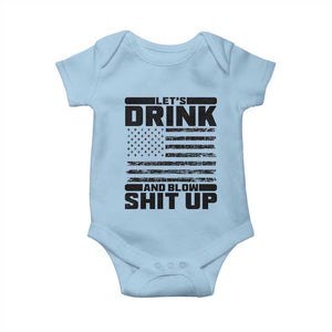 Patriotic 4th of July Fireworks Funny Drinking Party Baby Onesie Let's Drink And Blow Shit Up Gag Gift