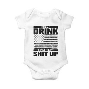 Patriotic 4th of July Fireworks Funny Drinking Party Baby Onesie Let's Drink And Blow Shit Up Gag Gift