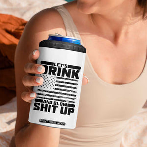 Patriotic 4th of July Fireworks Funny Drinking Party 4 in 1 Can Cooler Tumbler Let's Drink And Blow Shit Up Gag Gift