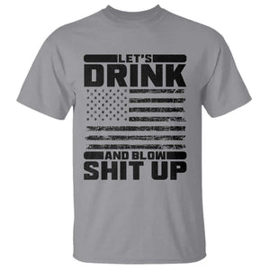 Patriotic 4th of July Fireworks Funny Drinking Party T Shirt Let's Drink And Blow Shit Up Gag Gift