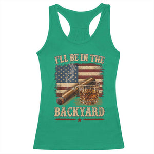 Vintage American Flag Whiskey and Cigar Graphic Racerback Tank Top I Will Be In The Backyard Patriotic Bourbon Lover Fathers Day Gift for Men
