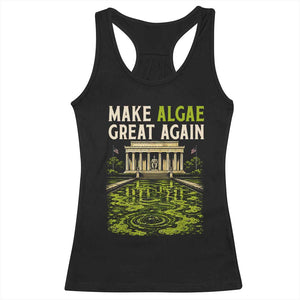 Make Algae Great Again Lincoln Memorial Reflecting Pool Graphic Racerback Tank Top Funny Washington DC Viral Swamp Meme