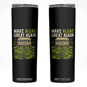 Make Algae Great Again Lincoln Memorial Reflecting Pool Graphic Skinny Tumbler Funny Washington DC Viral Swamp Meme