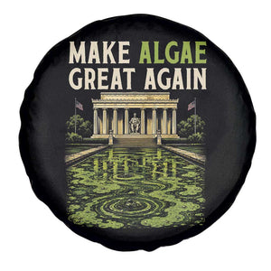 Make Algae Great Again Lincoln Memorial Reflecting Pool Graphic Spare Tire Cover Funny Washington DC Viral Swamp Meme